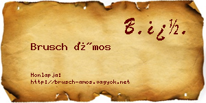 Brusch Ámos névjegykártya